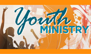 Youth Ministry ages 13 to 17 yrs old